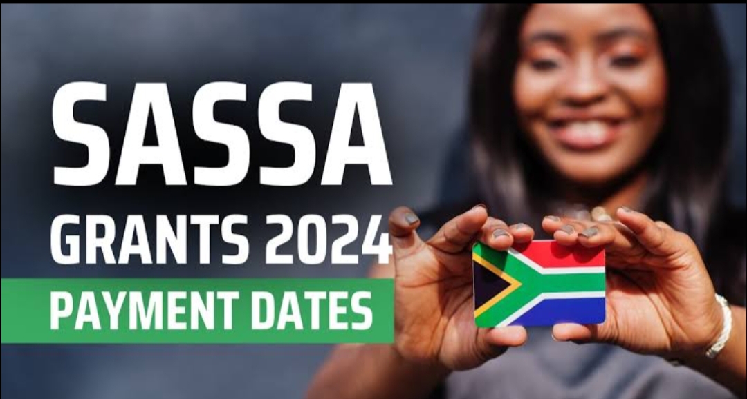 SASSA Grant Payments 2024