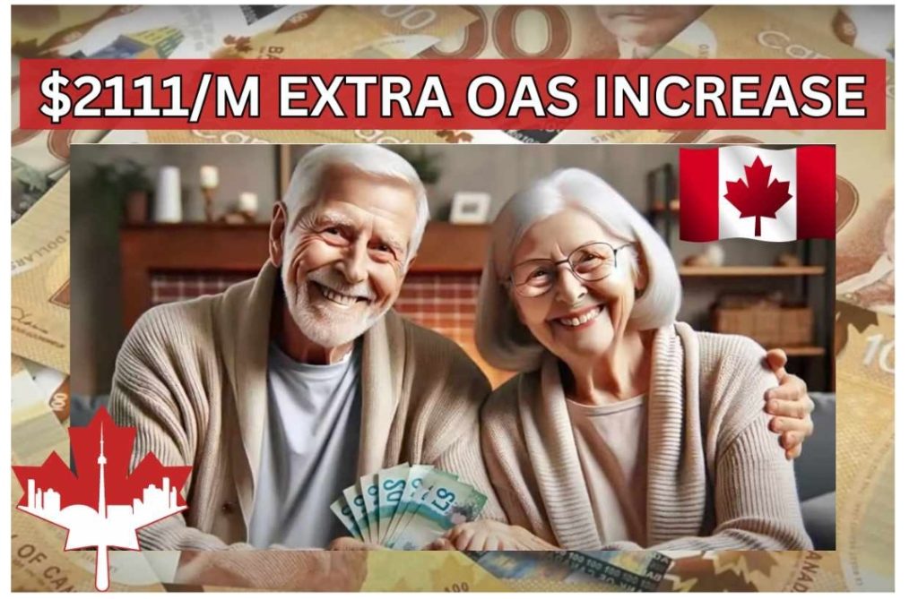 2111 M Extra OAS Increase May 2024 Know Payment Date Eligibility