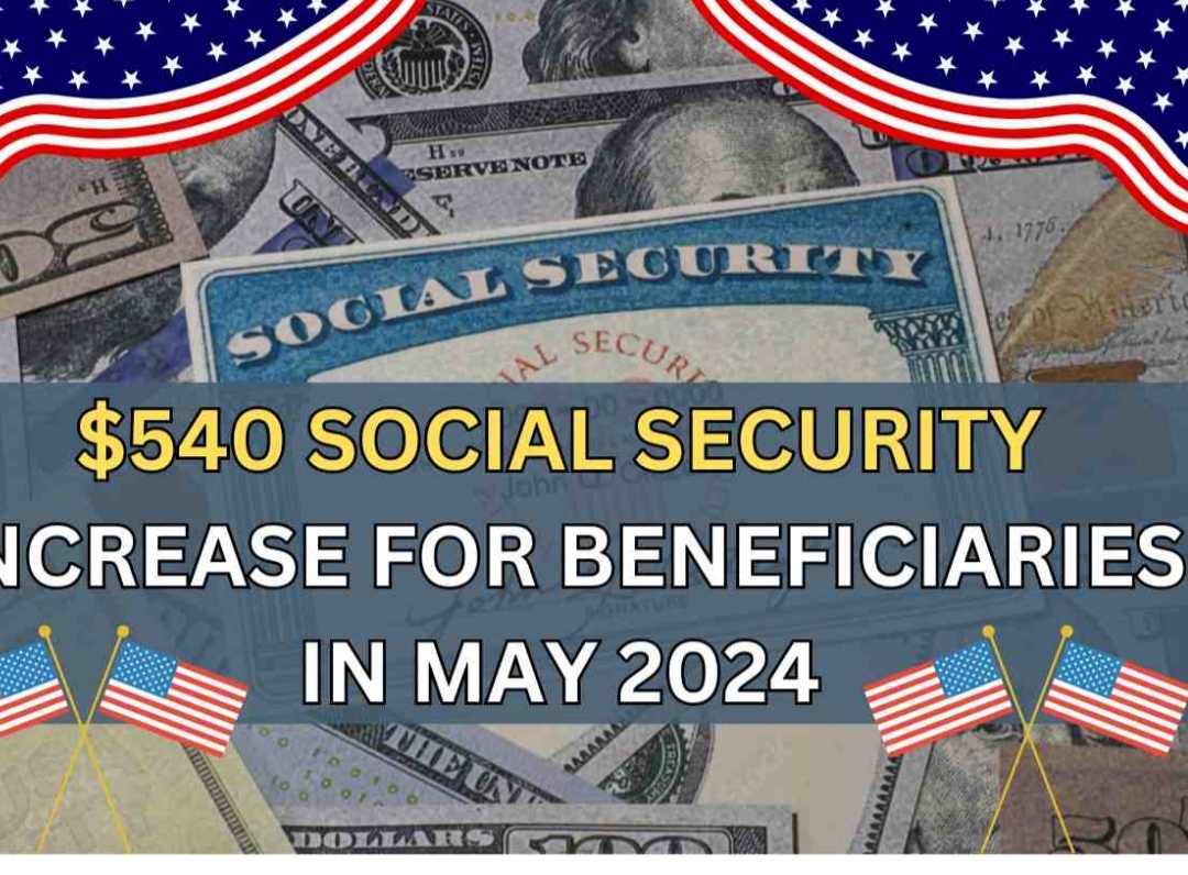 $540 Social Security Increase