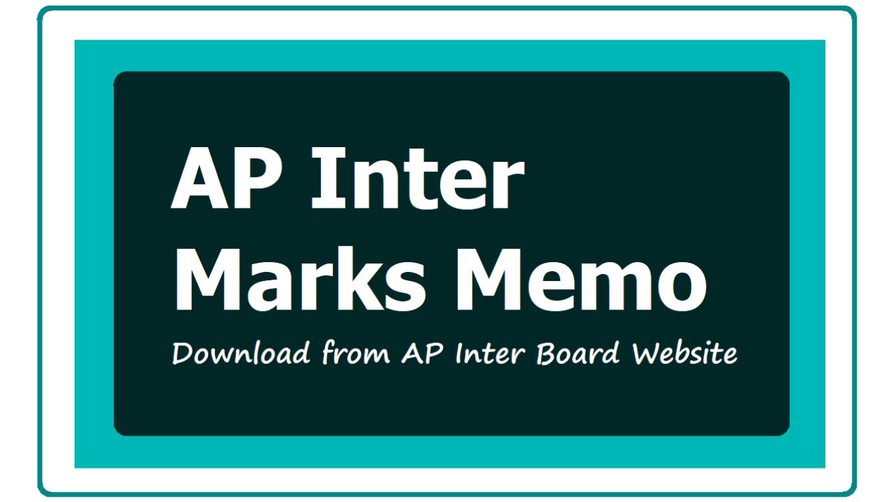 Get All The Latest Updates On AP Inter Marks Memo 2024