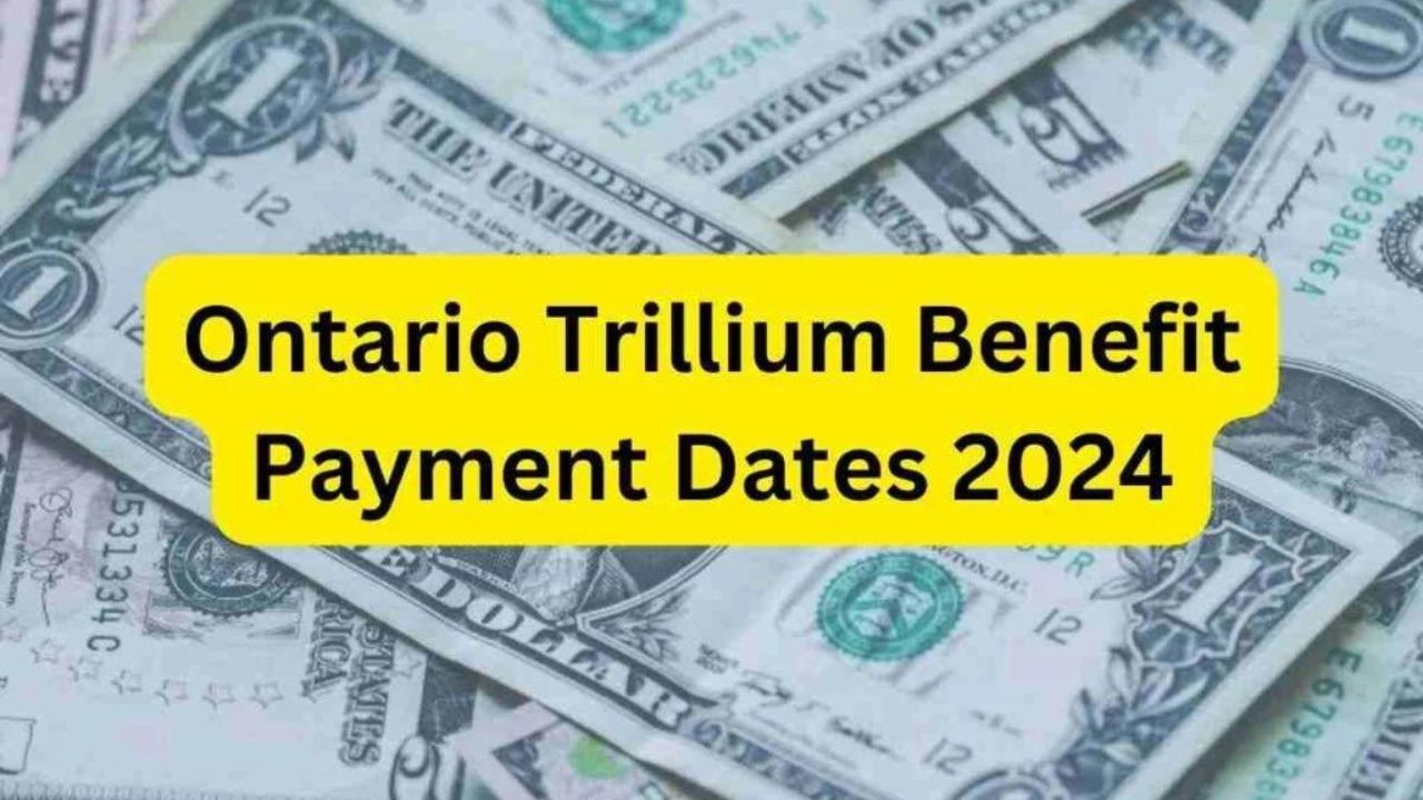 $1360 Ontario Trillium Benefit Payment Date For 2024: Here's The Eligibility Criteria, How To Claim It, & Payout Date