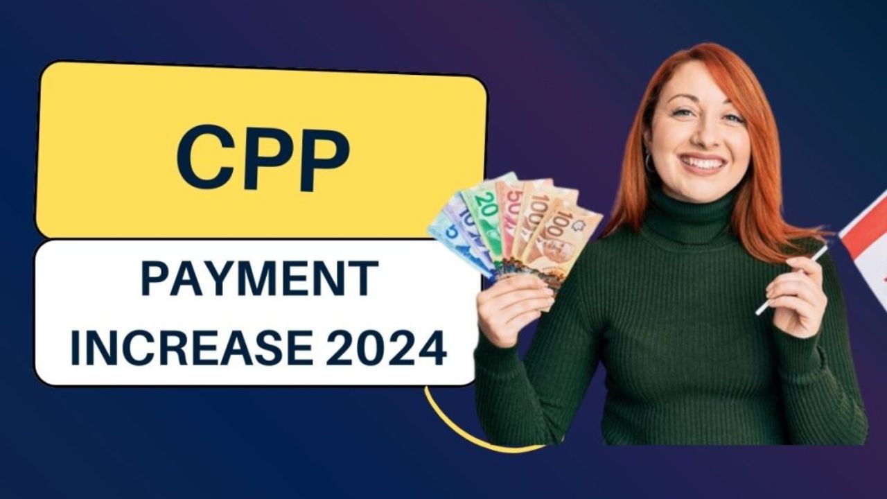 CPP $750 + $890 Double Deposit 2024: Pension Plan, Eligibility, Apply for $750 + $890 CPP, & Check Status