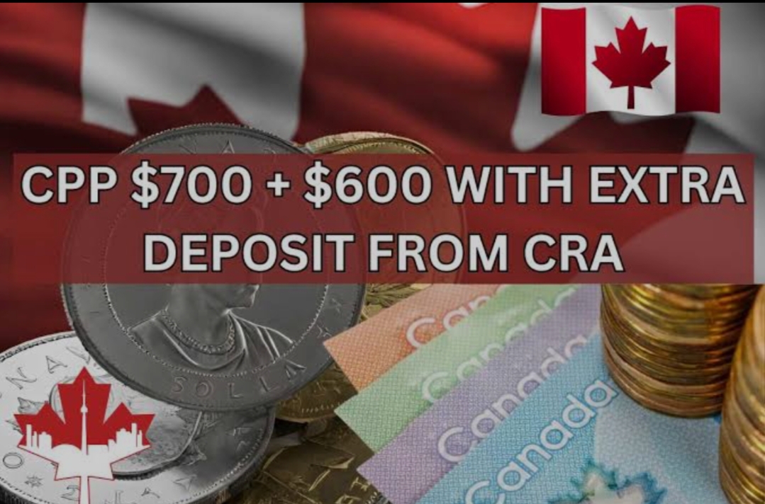 CPP $700 + $600 Extra Deposit