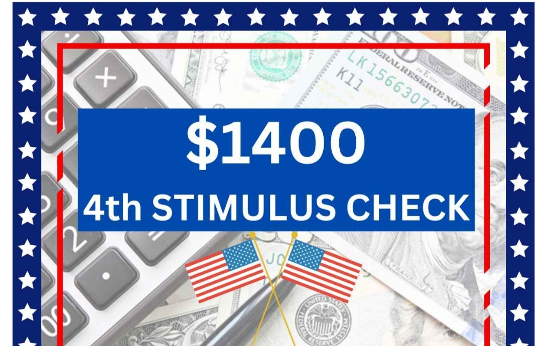 $1,400 Fourth Stimulus Check 2024