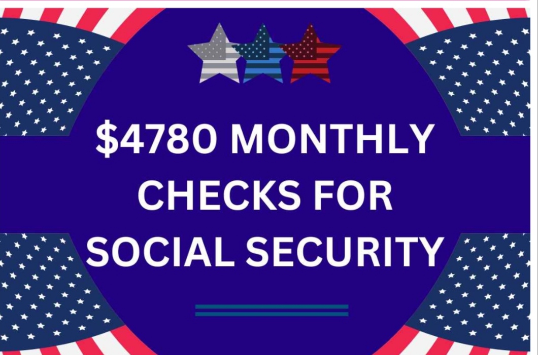 $4,780 Monthly Checks 2024