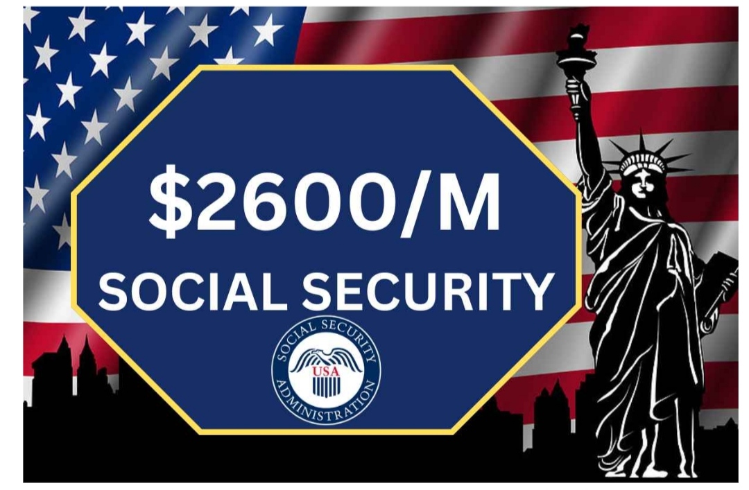 $2,600/Monthly Social Security