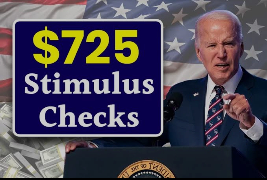 $725 Stimulus Check 2024
