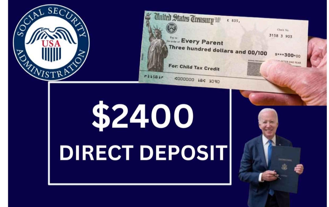$2,400 Direct Deposit 2024 Amount