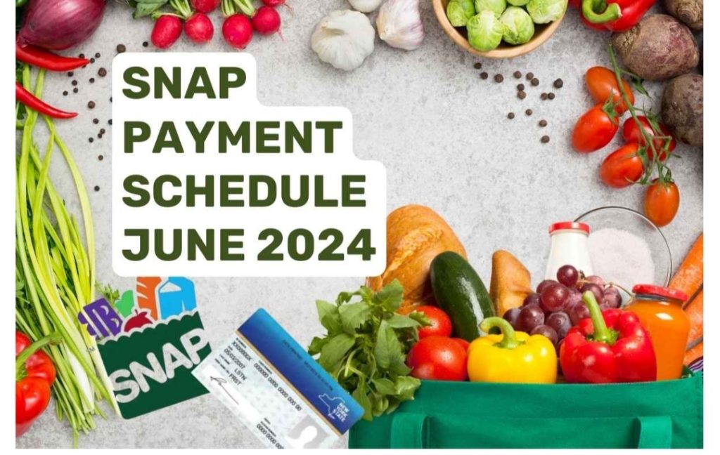 Food Stamp Payment Schedule June 2024 Know Min & Max Deposit Checks