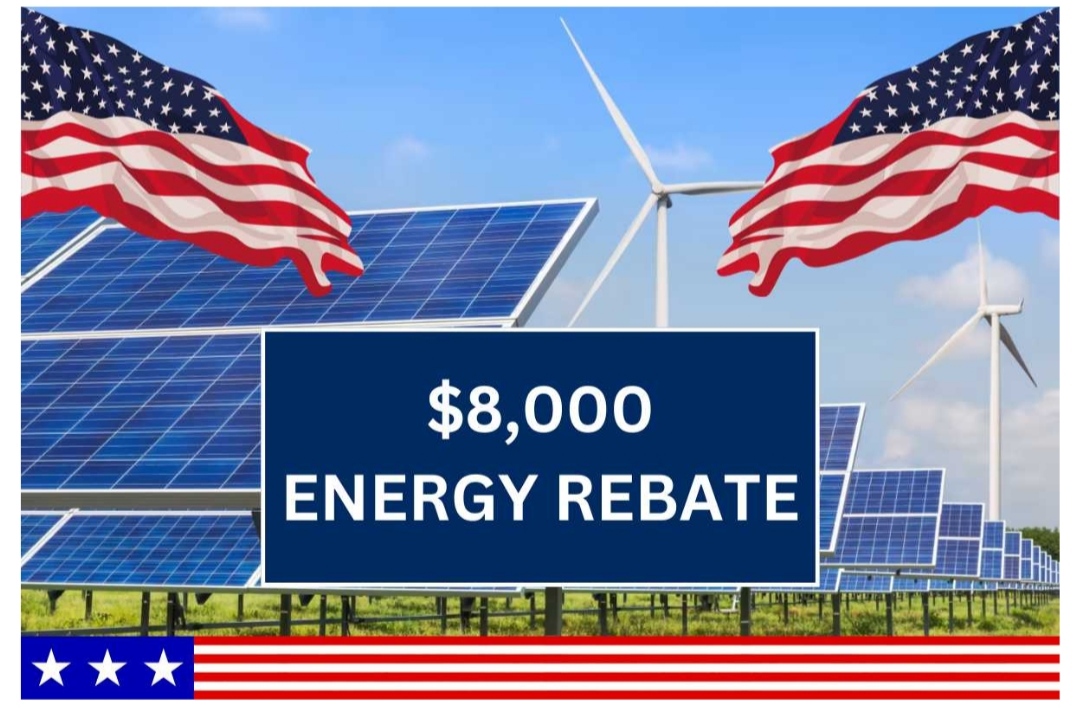 IRS $8,000 Energy Rebate 2024