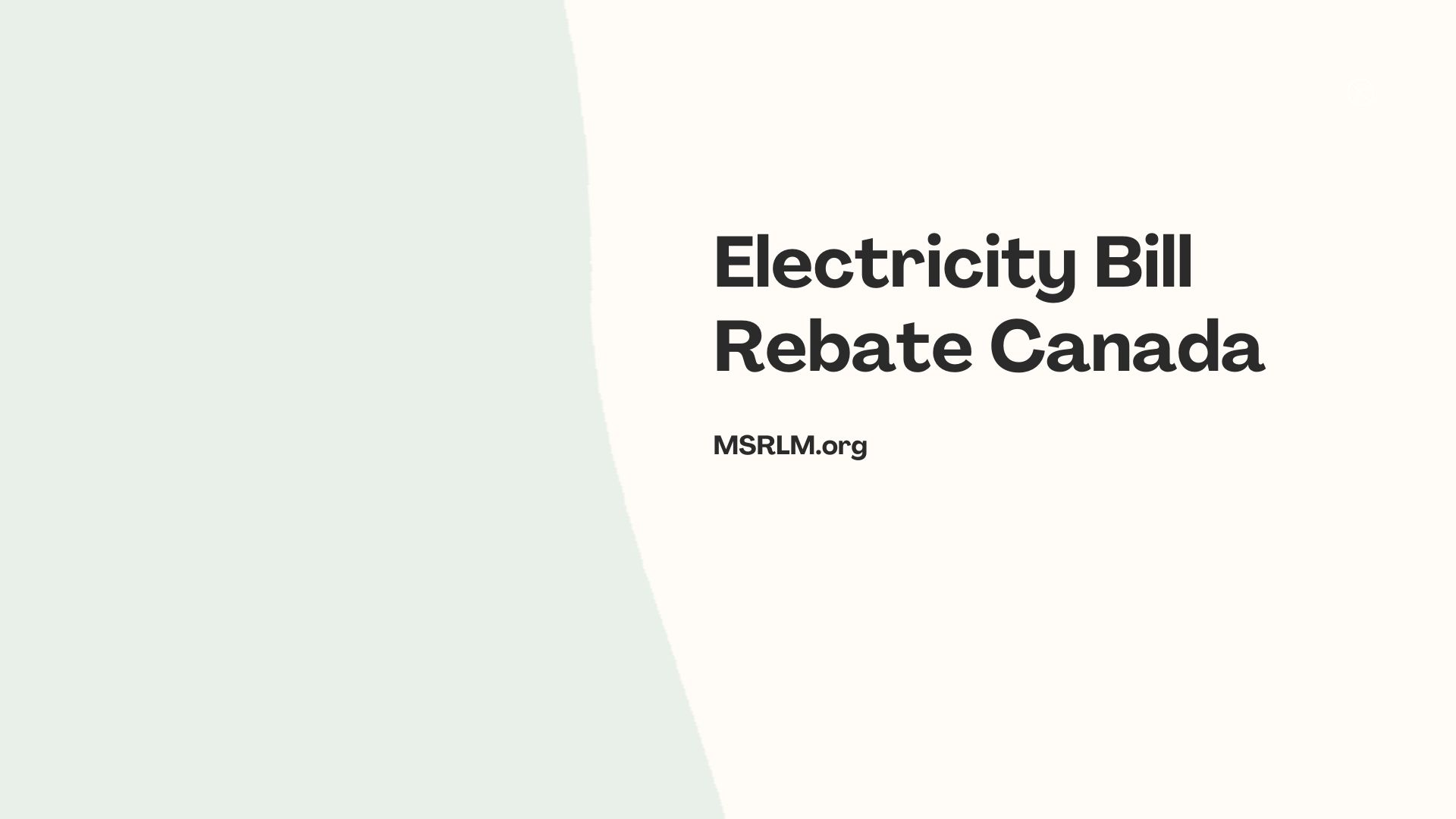 Electricity Bill Rebate Canada