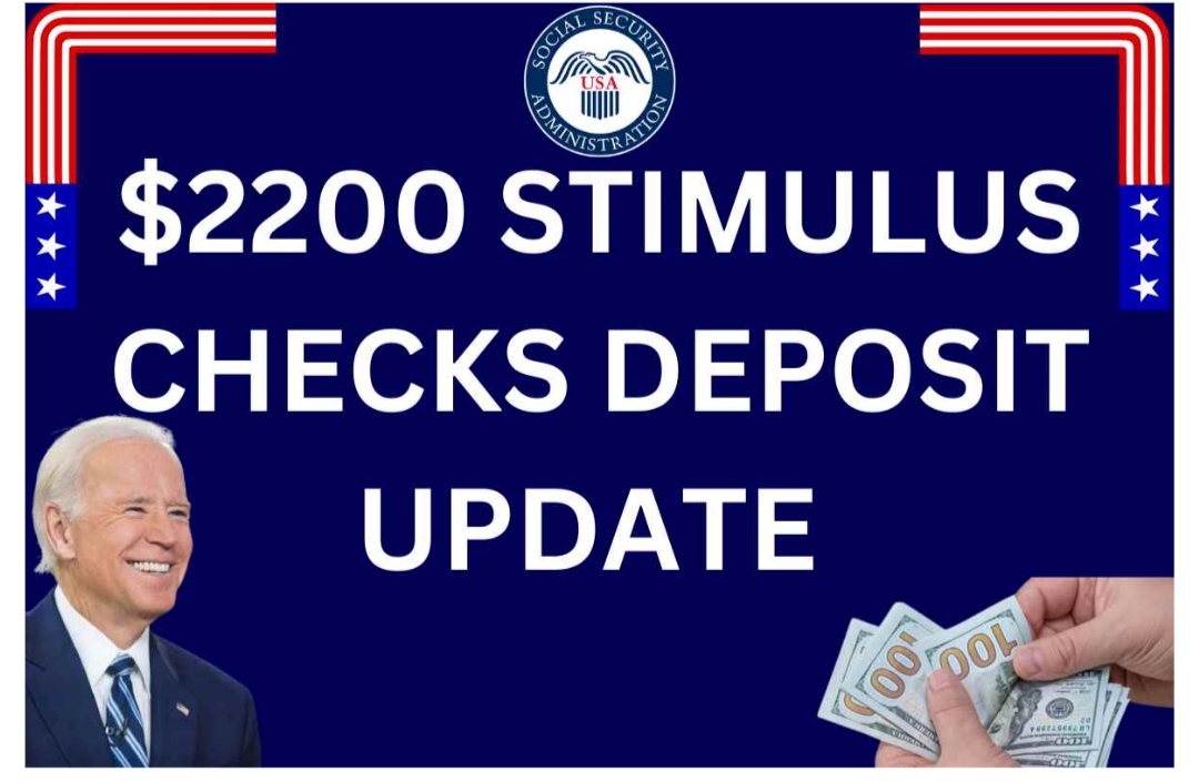 $2200 Stimulus Checks Deposit
