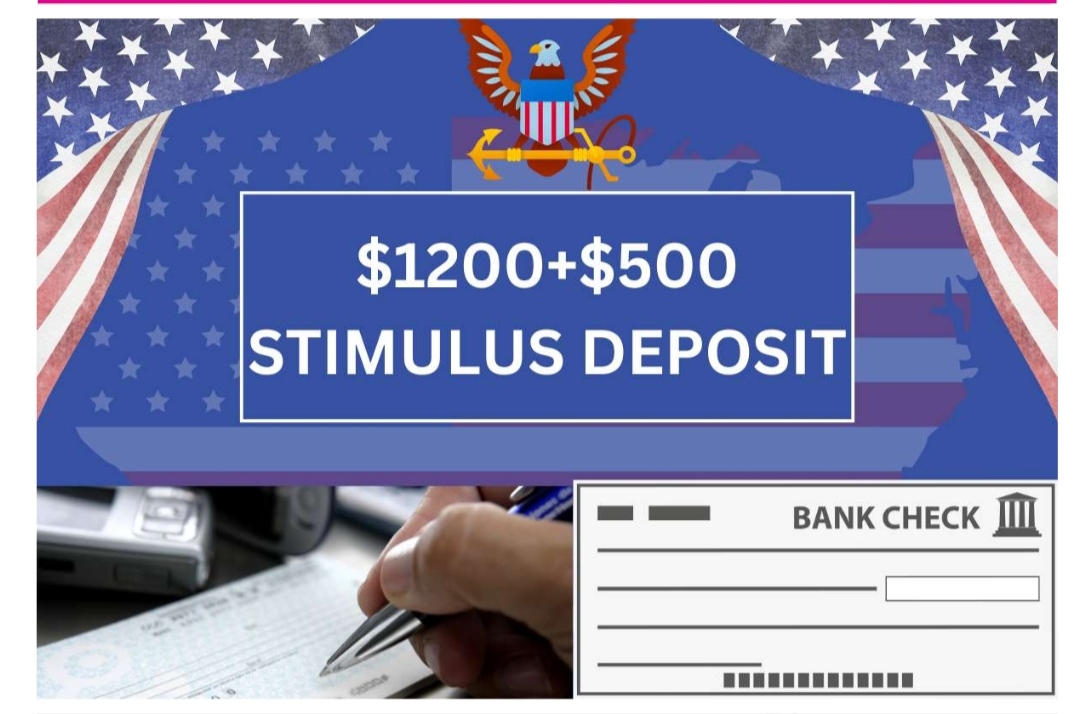 $1200+$500 Stimulus Direct Deposit