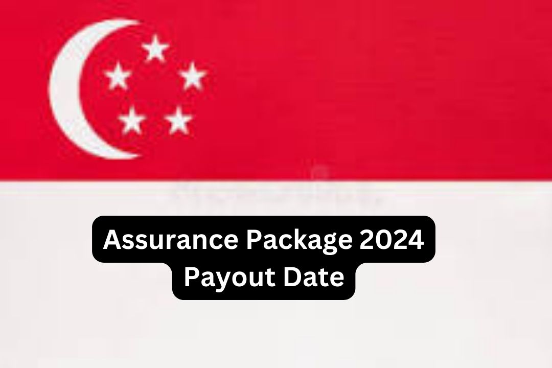 Assurance Package 2024 Payout Date