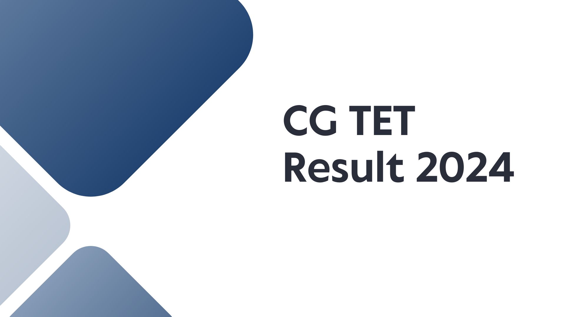 CG TET Result 2024