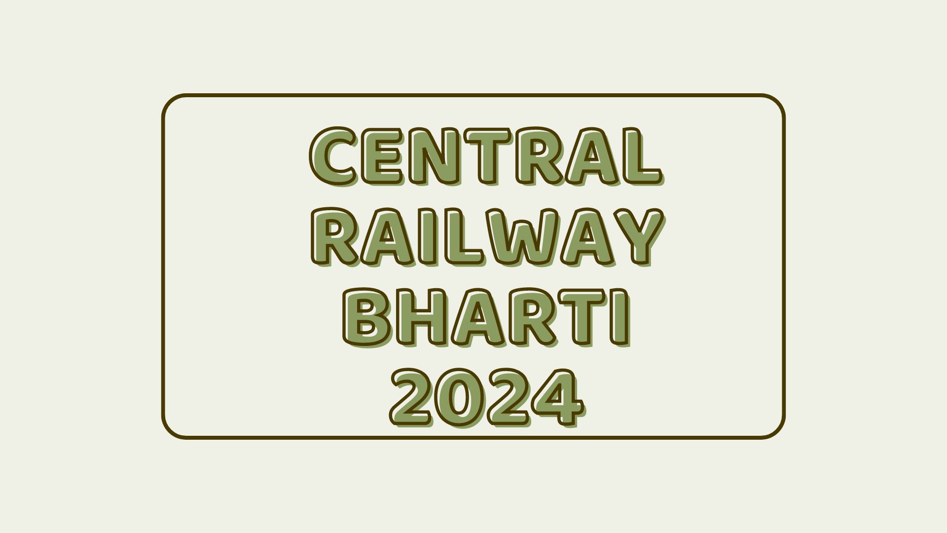 Central Railway Bharti 2024