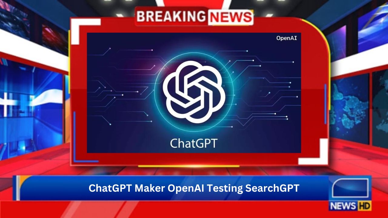 ChatGPT Maker OpenAI Testing SearchGPT