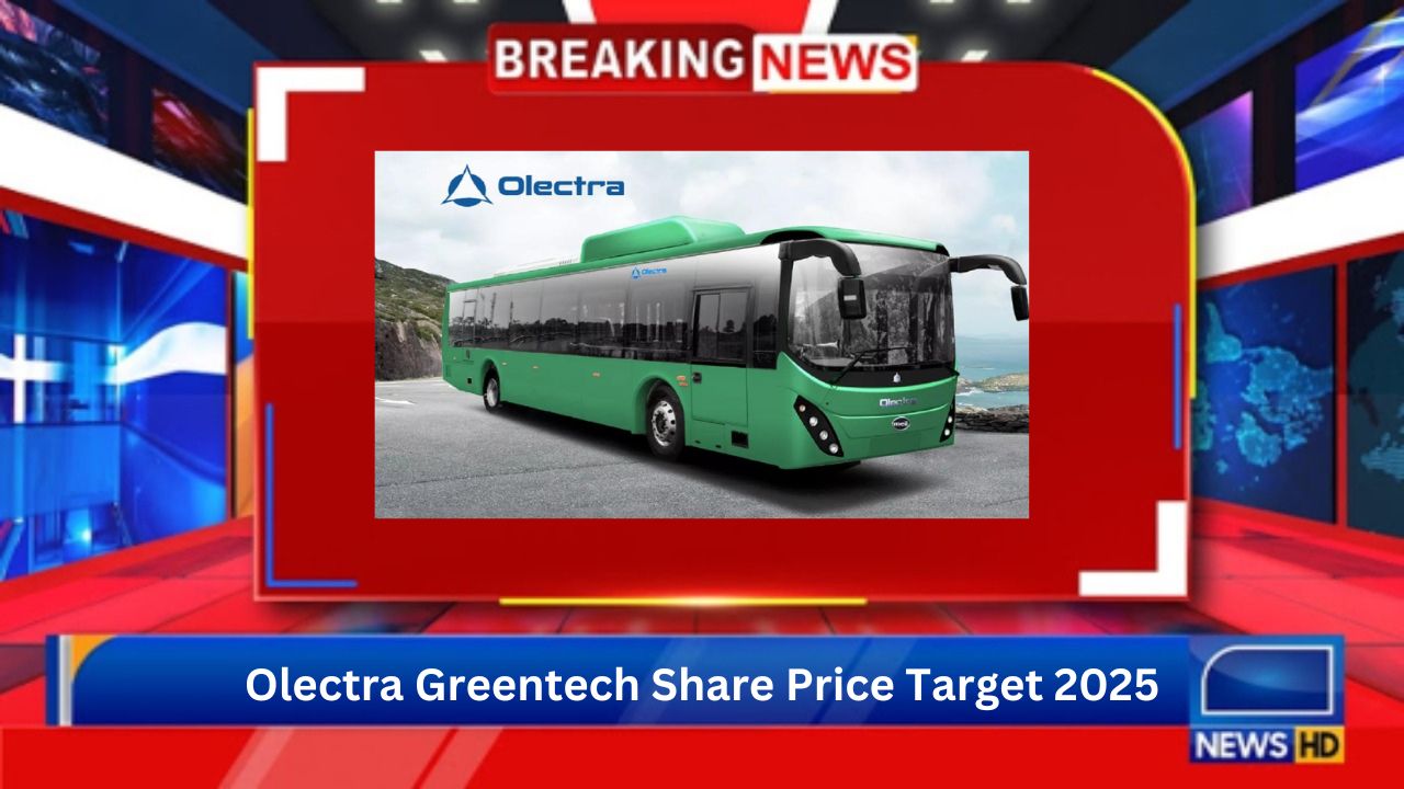 Check Out The Olectra Greentech Share Price Target 2025