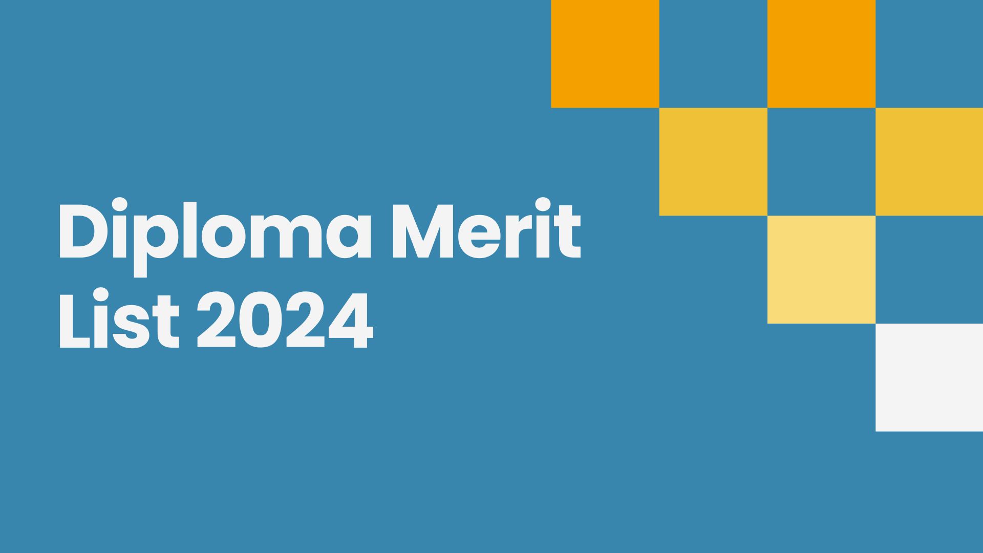 Diploma Merit List 2024