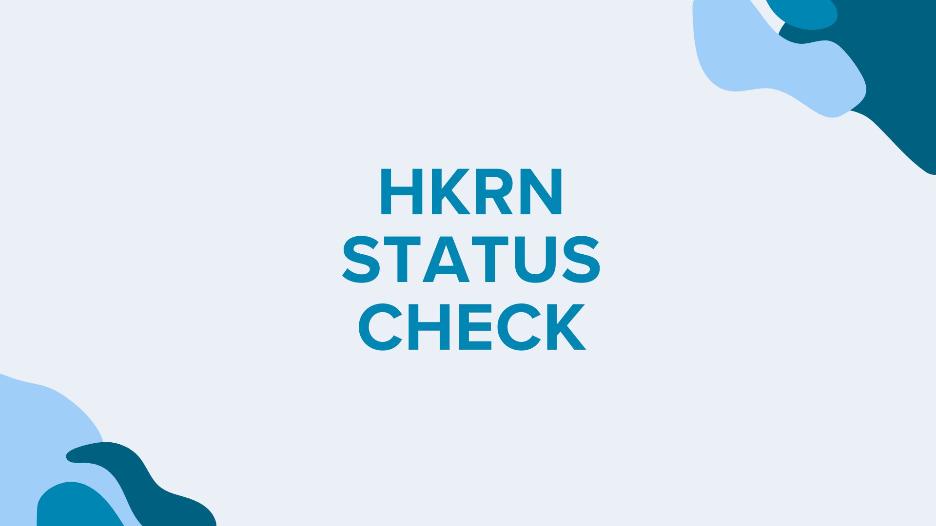 HKRN Status Check