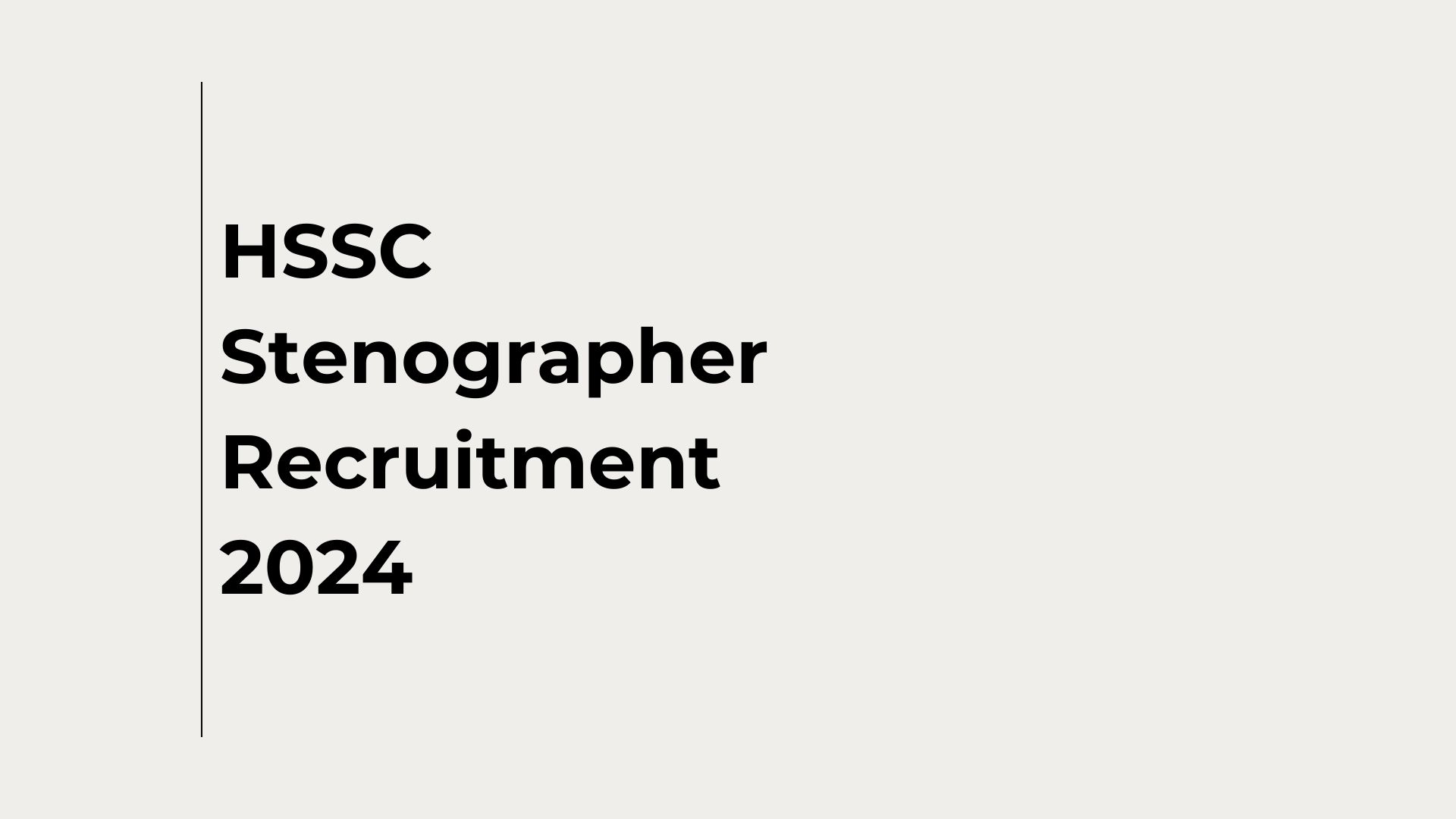 HSSC Stenographer Recruitment 2024