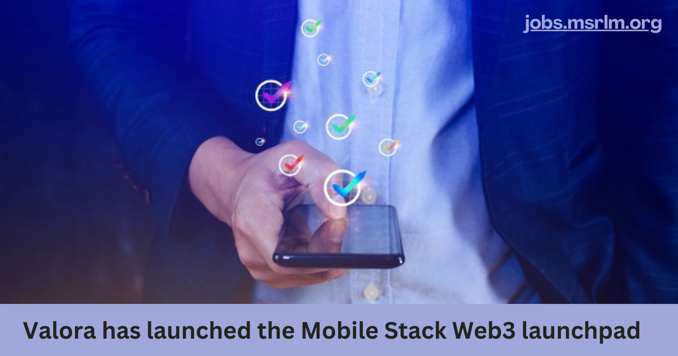 Valora has launched the Mobile Stack Web3 launchpad