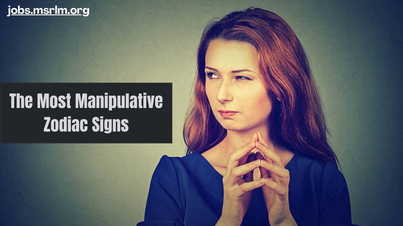 The Most Manipulative Zodiac Signs