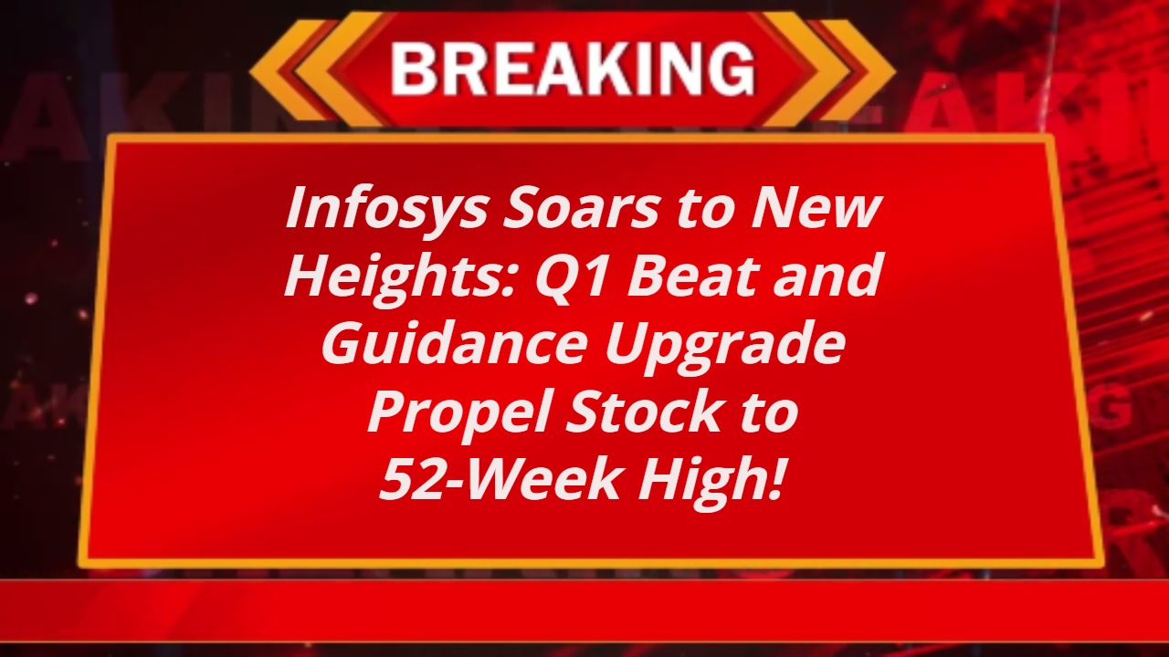 Infosys Soars to New Heights