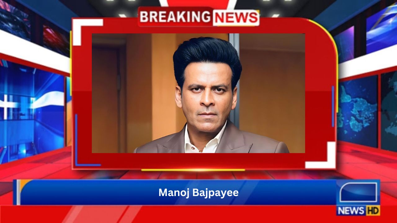 Manoj Bajpayee