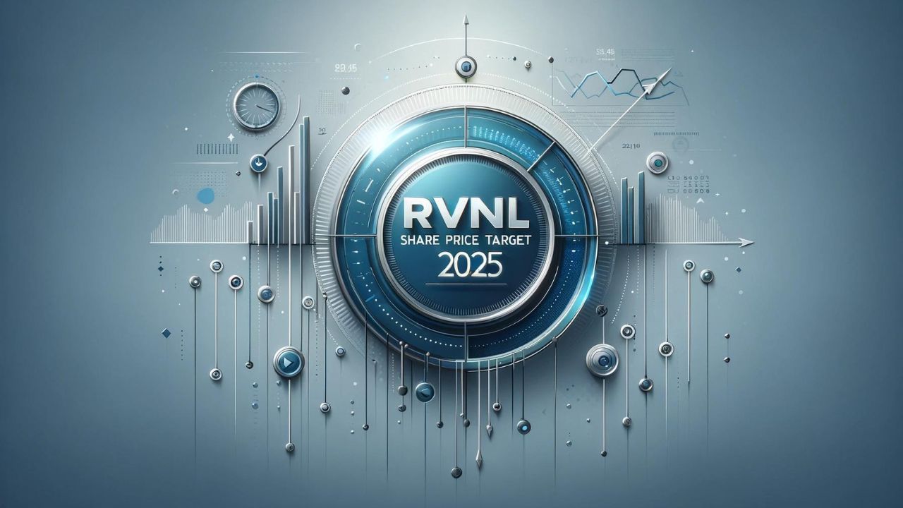 RVNL Share Price Target 2025: Know More About The Growth Of The Share