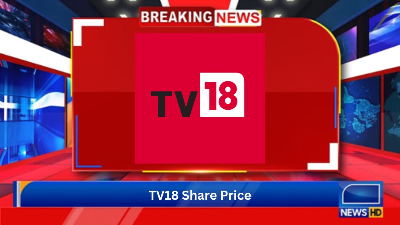 TV18 Share Price