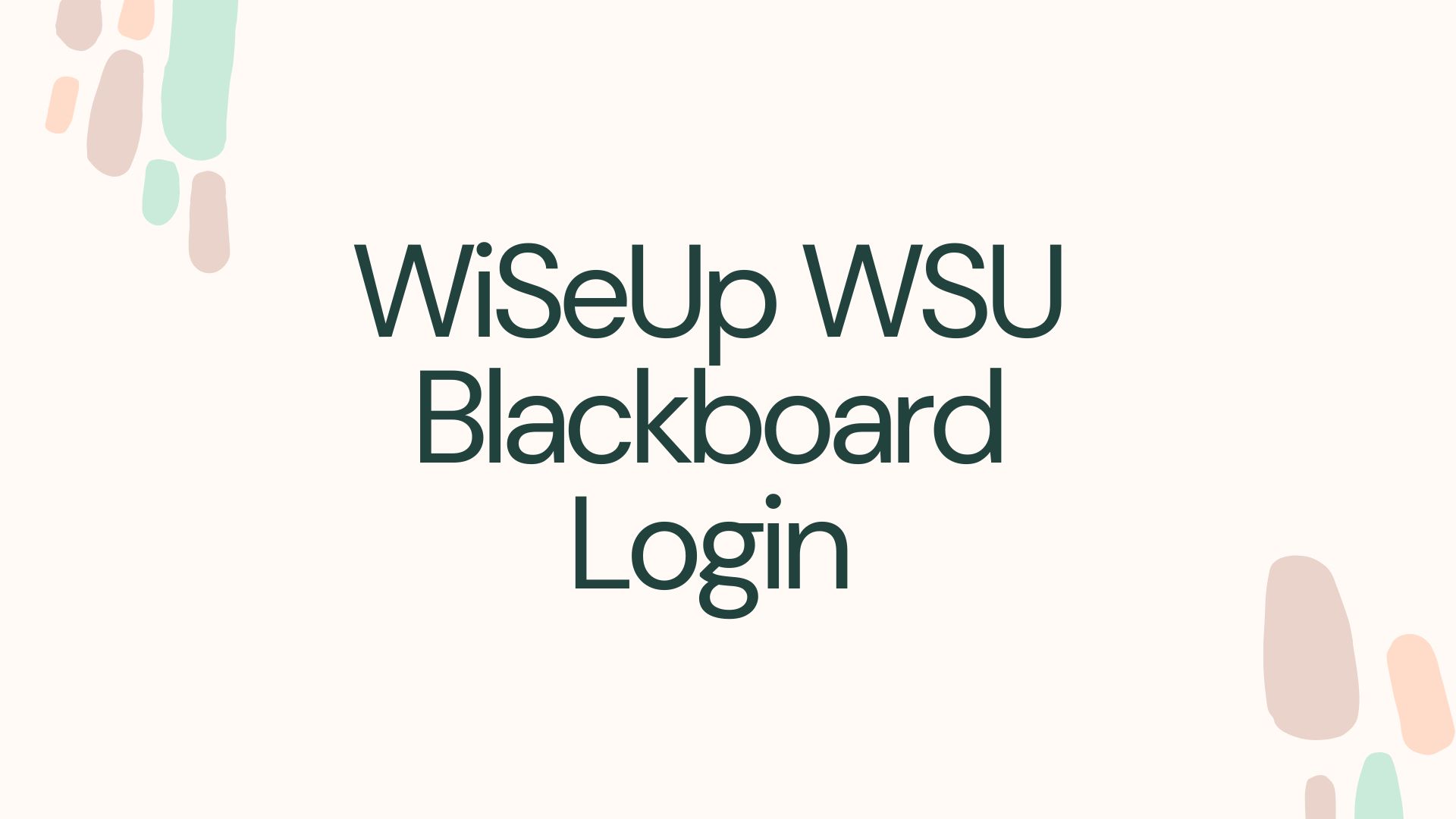 WiSeUp WSU Blackboard Login