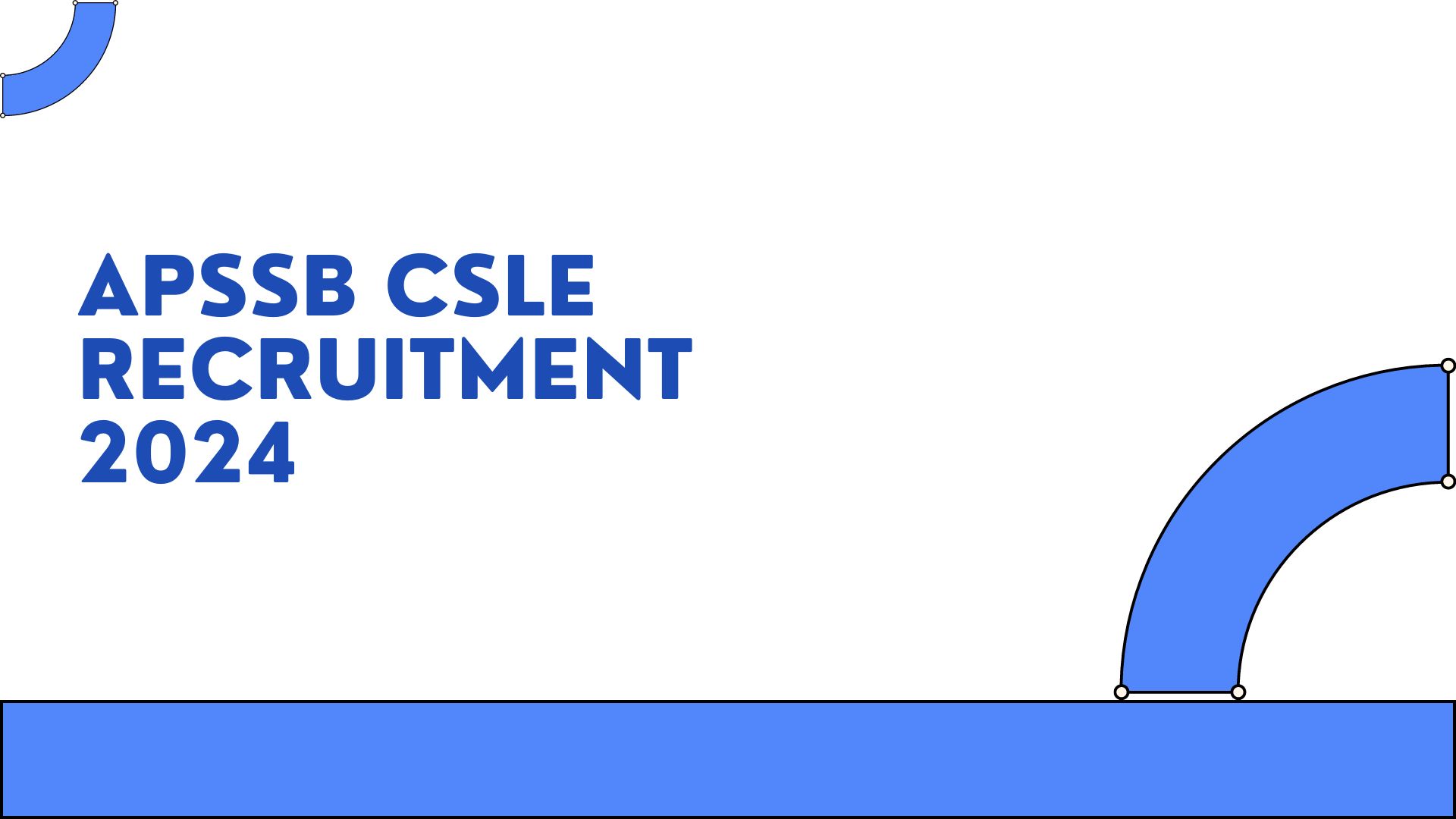 APSSB CSLE Recruitment 2024