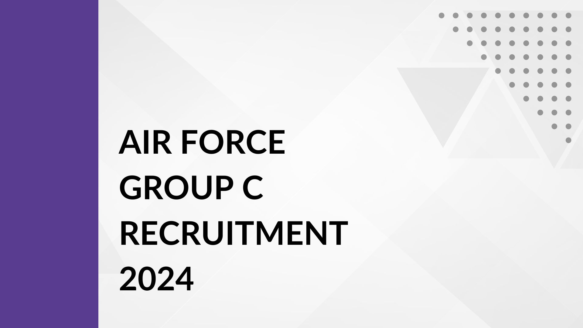 Air Force Group C Recruitment 2024