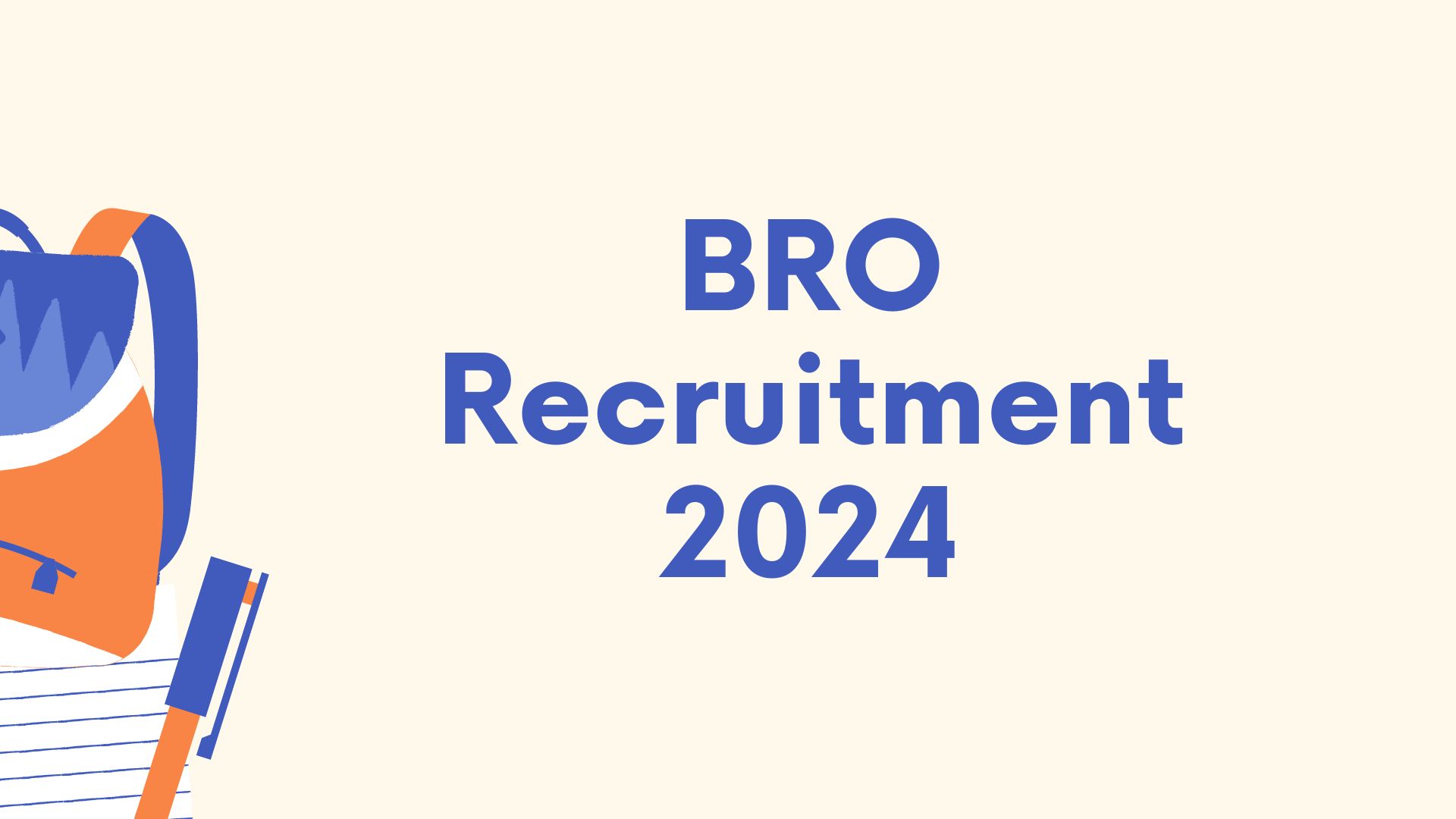 BRO Recruitment 2024