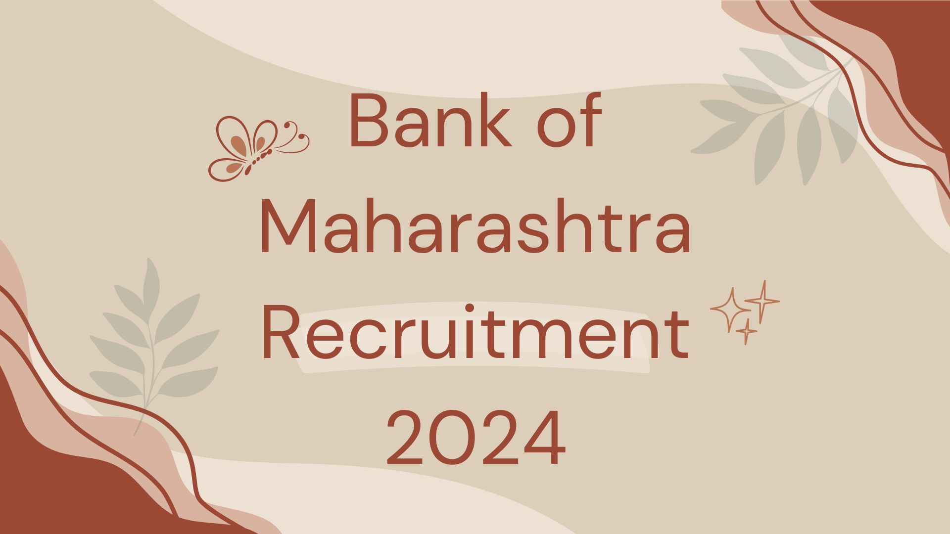 Bank of Maharashtra Recruitment 2024