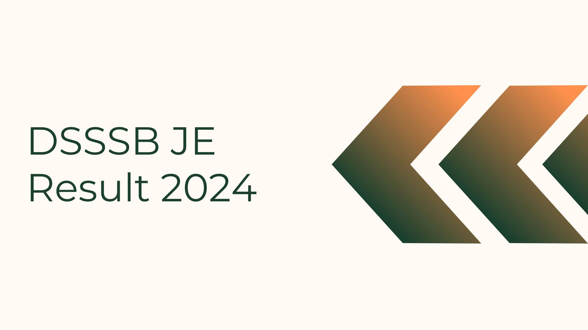 DSSSB JE Result 2024