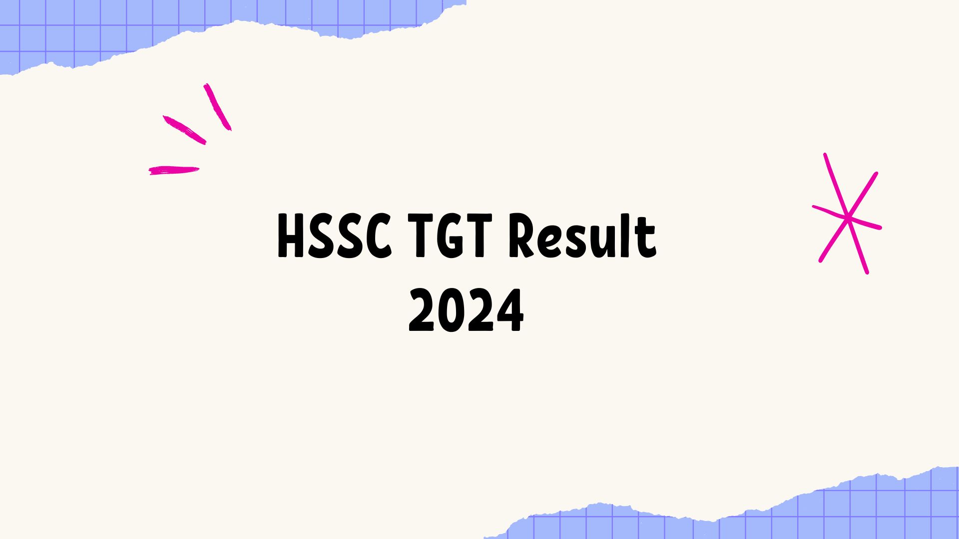 HSSC TGT Result 2024