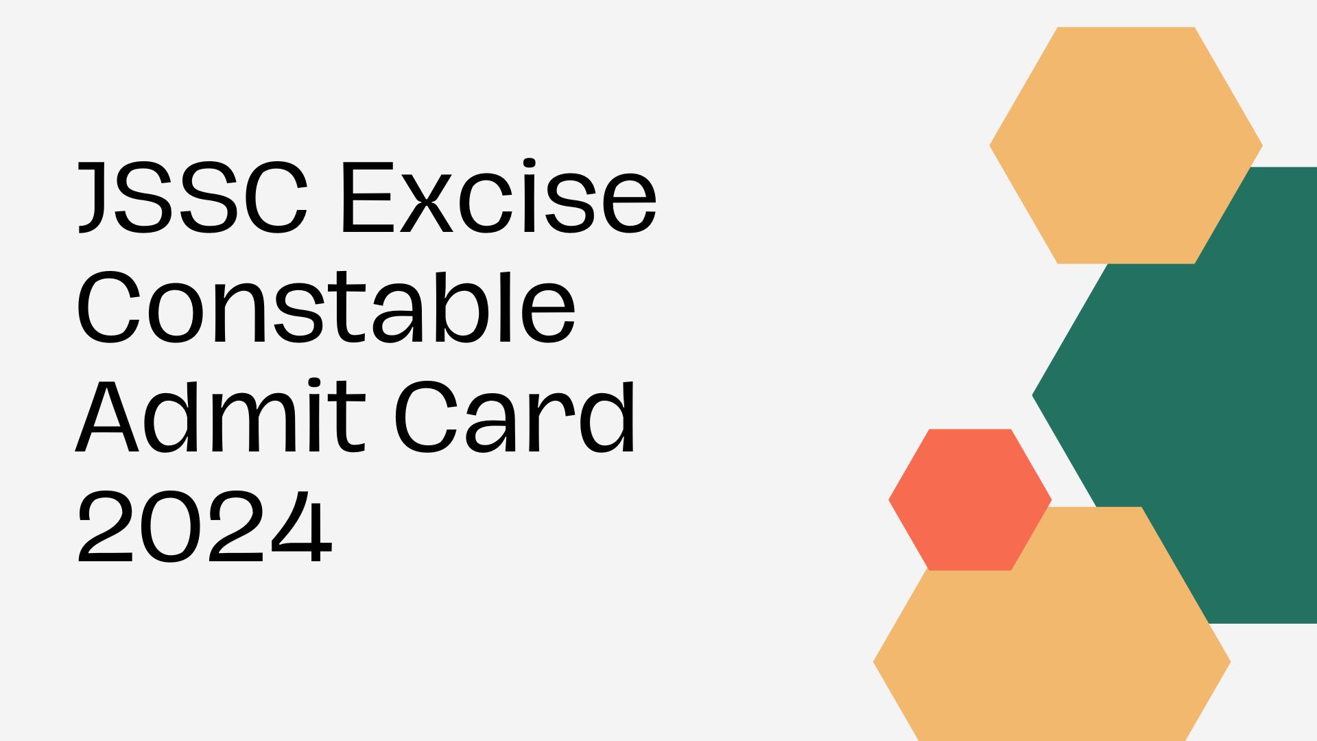 JSSC Excise Constable Admit Card 2024