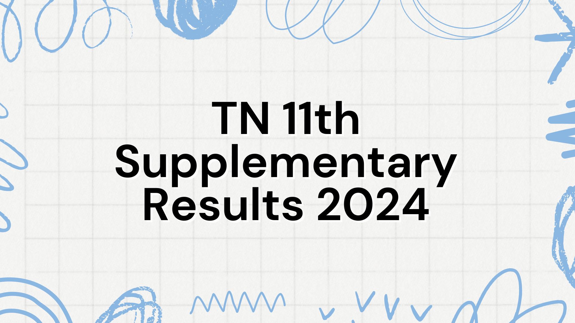 TN 11th Supplementary Results 2024