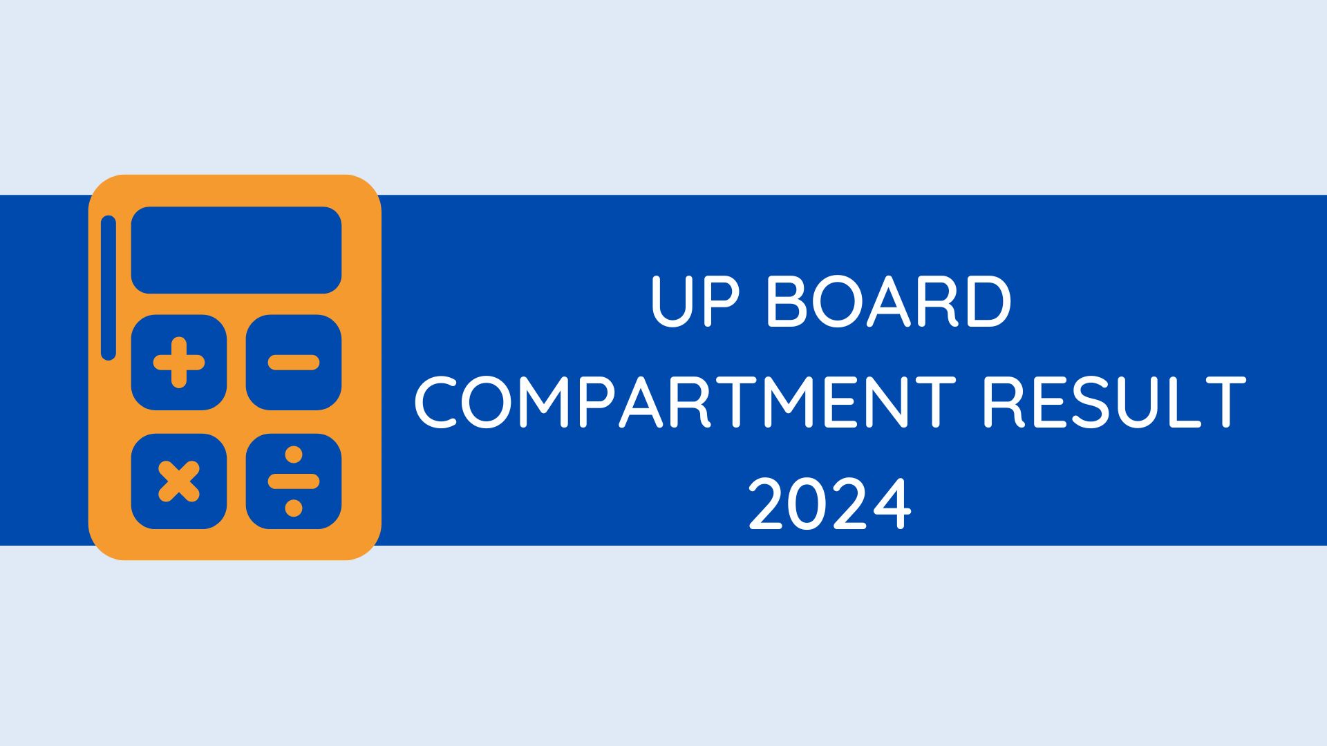 _UP Board Compartment Result 2024